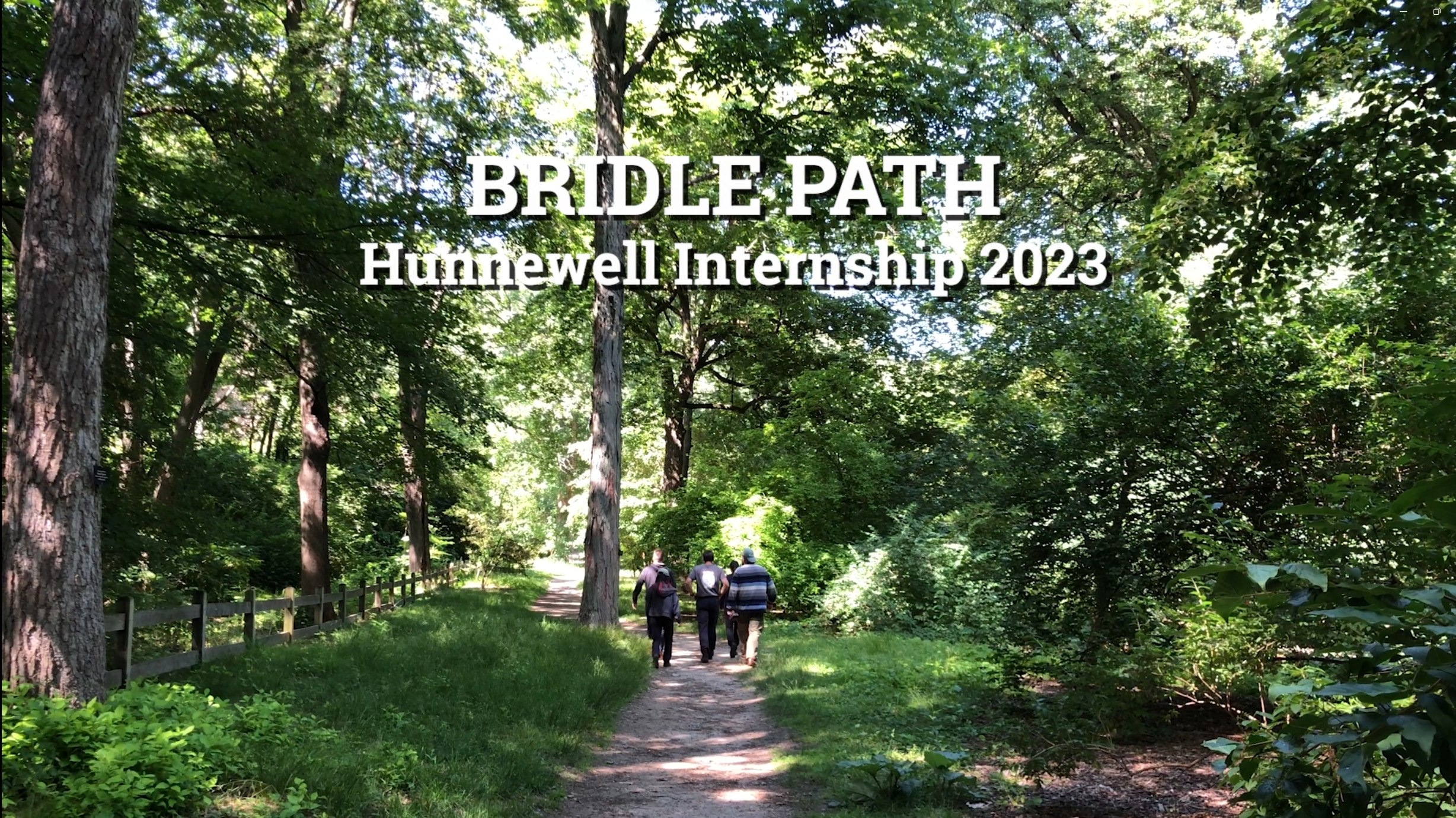 Bridle Path Reimagined: 2023 Hunnewell Internship Project