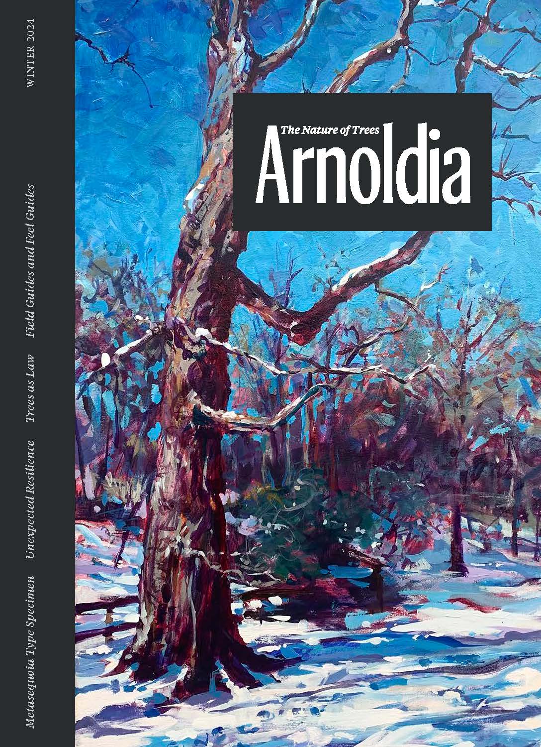 Cover with Arnoldia typeface over a painted image of Bur Oak with snow on bare limbs and blue sky behind.